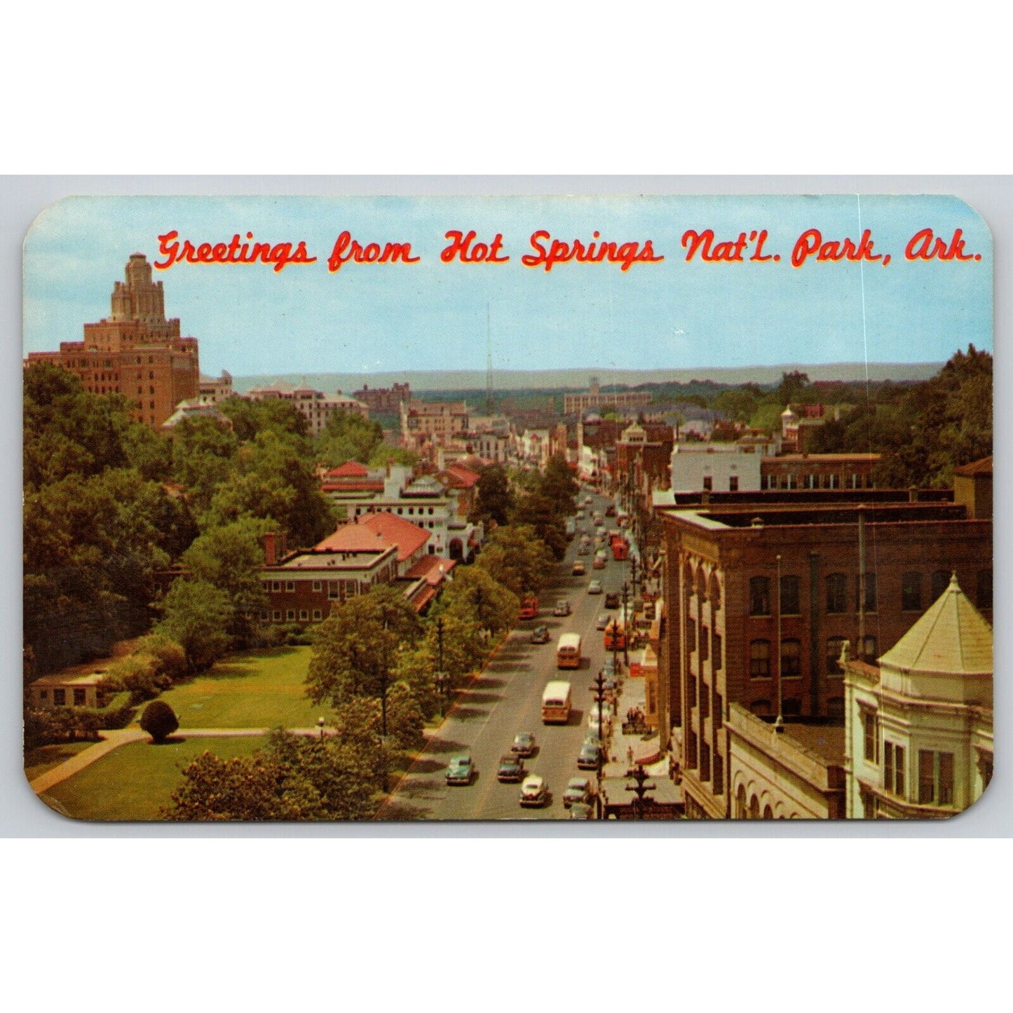 Postcard AR Greetings From Hot Springs National Park Central Ave From Hotel