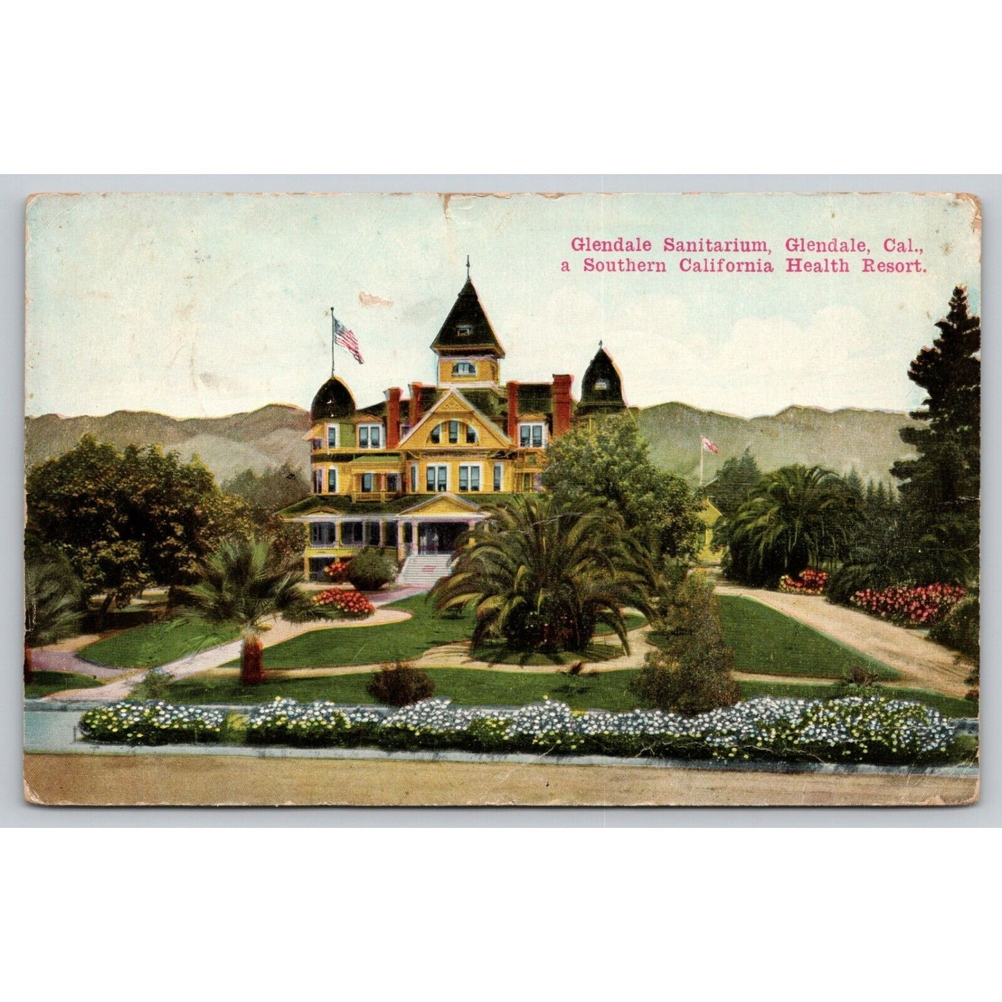 Postcard CA Glendale Glendale Sanitarium Southern CA Health Resort